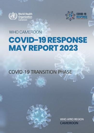 Covid-19 Response MAY 2023 Report | OMS | Bureau régional pour l